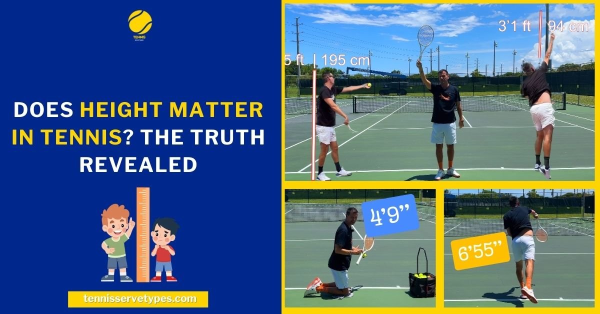 Does Height Matter in Tennis The Truth Revealed