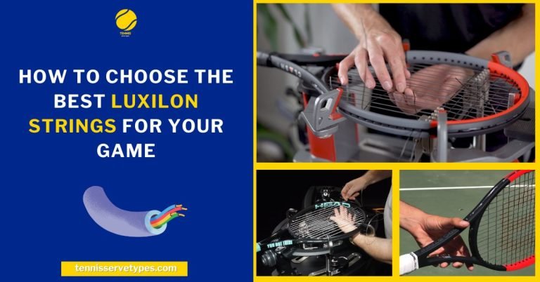 How to Choose the Best Luxilon Strings for Your Game